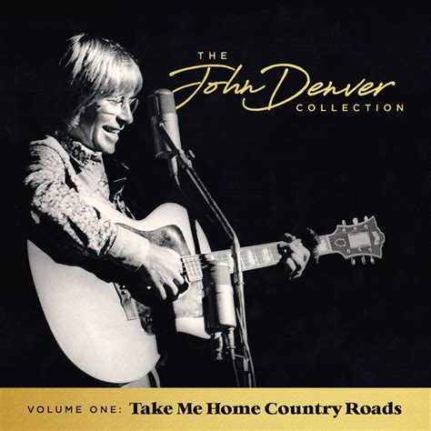 john denver take me home, country roads anhören